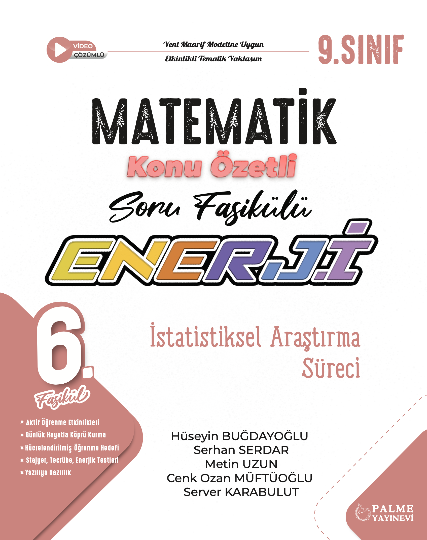 6. FASİKÜL (İSTATİSTİKSEL ARAŞTIRMA SÜRECİ)
